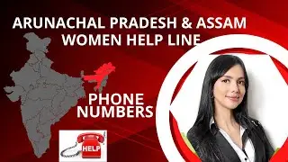 Arunachal Pradesh &  Assam Women Helpline numbers