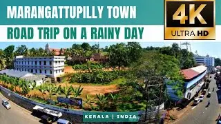 Marangattupilly Town | Road Trip on a rainy day | Land of Safari Channel & Santosh George Kulangara