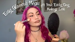 Easy Glamour Magic Makeup Routine | How to Enchant Your Everyday Look