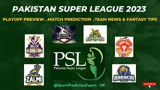 PSL 8 Playoff Preview 2023🤑 |Dream 11 Match Prediction-Team news-Team 11|Fantasy 11#trending #viral