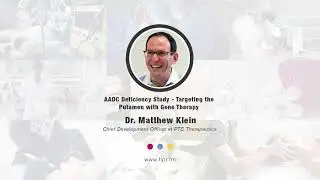 AADC Deficiency Study - Targeting the Putamen with Gene Therapy