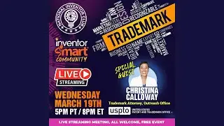 Free Trademark Bootcamp for Inventors and Entrepreneurs: US Patent & Trademark Office Expert
