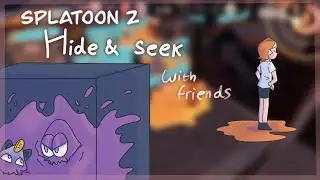 splatoon 2 HIDE AND SEEK w/friends