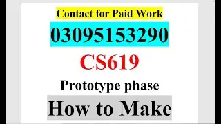 cs619 prototype phase |cs619 final project prototype | cs619 prototype phase viva preparation |cs619