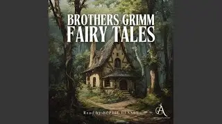 The Glass Coffin.2 - Brothers Grimm Fairy Tales - Audiobook