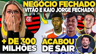 ANTIS em CHOQUE 😱 VITÃO e KAIO JORGE no FLAMENGO! FELIPE LUIS RENOVA e MENGÃO vai ANUNCIAR ATACANTE