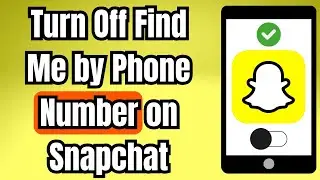 Как отключить функцию &laquo;Найти меня по номеру телефона&raquo; в Snapchat