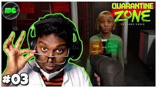 Zombie கடி !! Quarantine Zone The Last Check | Epi 03 | Manguni Gamer