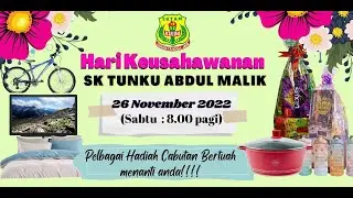 VLOG : HARI KEUSAHAWANAN SK TUNKU ABDUL MALIK 2022