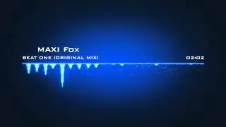 MAXI Fox - Beat one original mix