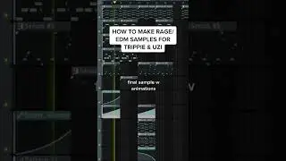 HOW TO MAKE RAGE/EDM SAMPLES FOR TRIPPIE & UZI IN 2022 #shorts