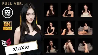 【Preview】Model - XiaXia Part 1 8K 3D VR180 ASMR