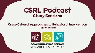 Study Sessions - Cross-Cultural Approaches to Behavioral Intervention