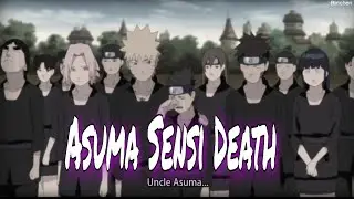 Asuma Sensi's Death💔 INO&deg;CHOJI&deg;SHIKAMARU&deg;CRYING💔