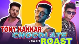 Tony kakkar and riyaz chocolate song ROAST ft carryminati
