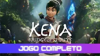 Kena: Bridge of Spirits | Jogo Completo Sem Coment&aacute;rios (Legendado em Portugu&ecirc;s PT-BR)