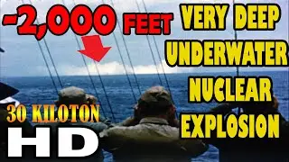 -2000 футов очень глубоко подводной ядерный взрыв 1955 г. Неизвестная версия