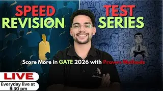 Speed Revision + Test Series : Score More in GATE 2026 !
