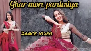 Ghar more pardesiya dance video | #2023 |kalank movie