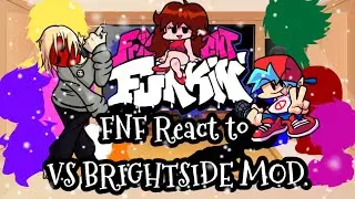 FNF React to Vs. Brightside Mod||FRIDAY NIGHT FUNKIN'||ElenaYT.