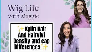 Hairvivi против Kylin Hair | Объяснение различий в конструкции и плотности шапочки для парика