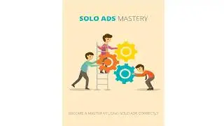 Solo Ads Mastery