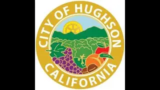 January 12, 2026 - Hughson City Council Meeting