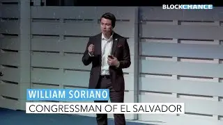 Bitcoin Nation El Salvador by Congressman William Soriano at BLOCKCHANCE 2021