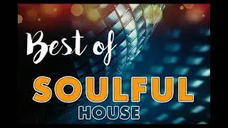 BEST OF SOULFLHOUSE MUSIC...