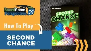 How To Play SECOND CHANCE | Board Game Perspective
