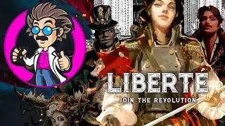 Liberte | Join the Revolution | Gameplay | No Commentary