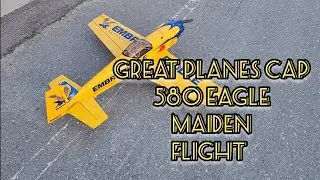 great planes Eagle 580 Maiden Flight