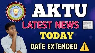 AKTU EXAM NEWS | AKTU LATEST NEWS TODAY | AKTU NEWS | AKTU RESULT LATEST NEWS | AKTU LATEST UPDATE