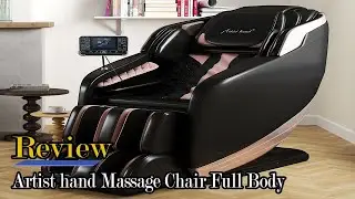 Artist hand Massage Chair Full Body Review - Everything you need at a great price