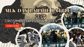 MLK Day Parade :: Street Battle || Cross Creek vs. T.W. Josey || (2.1.25)