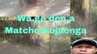 Wa.ge den.a matchotkujaenga.