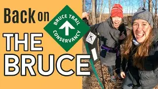 Bruce Trail End to End: Back on the Bruce