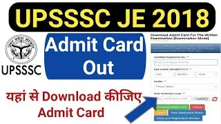 Upsssc JE Admit Card out||Upsssc je 2018 admit Card out