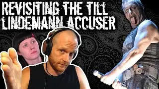 Revisiting The Till Lindemann Accuser