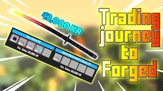 My Trading Journey To Forged