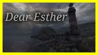 Dear Esther - Full Game