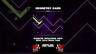 SMURTZII CHALLENGE 100% CCPL Wave - Geometry Dash #guessthesong #shorts #geometrydash