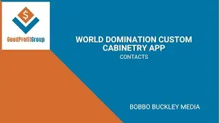 04-World Domination Custom Cabinetry App - Contacts