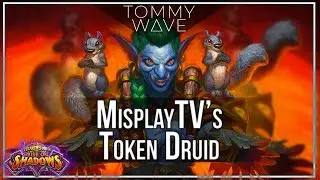 MisplayTV's Token Druid - Deck Spotlight