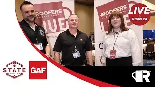 GAF and State Roofing LIVE From RCAW 2024!