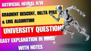 Gradient descent Types,Delta Rule and LMS algorithm | TKG | neural network