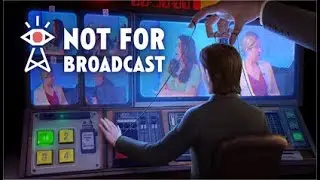 This game is something - Not for Broadcast Part 1