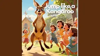 Jump Like a Kangaroo Song