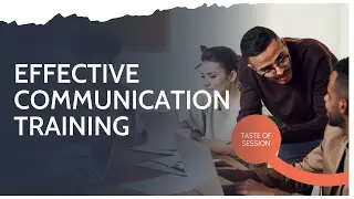 Effective Communication training - a taste of the session