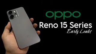 Oppo Reno 15 Series Early Leaks 🔥🔥🔥